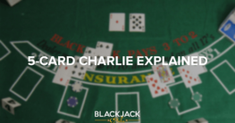 5-card Charlie Rule in Blackjack